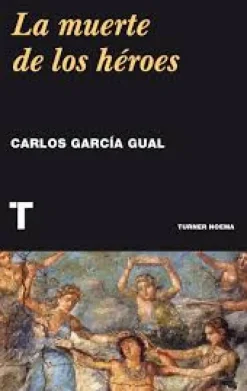LA MUERTE DE LOS HEROES