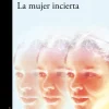 LA MUJER INCIERTA