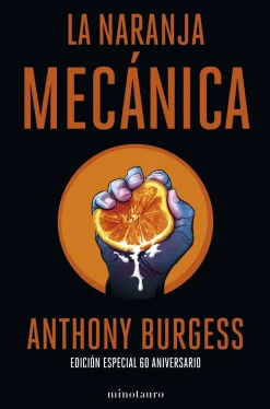 LA NARANJA MECÁNICA 60 ANIVERSARIO