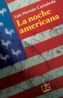 LA NOCHE AMERICANA