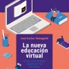 LA NUEVA EDUCACIÓN VIRTUAL