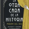 LA OTRA CARA DE LA HISTORIA