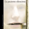 LA PACIENTE SILENCIOSA