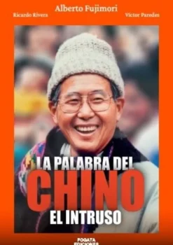 LA PALABRA DEL CHINO: EL INTRUSO
