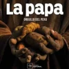LA PAPA, ORGULLO DEL PERU