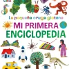 LA PEQUEÑA ORUGA GLOTONA.MI PRIMER ENCIC