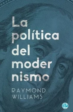 LA POLITICA DEL MODERNISMO