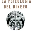 LA PSICOLOGÍA DEL DINERO