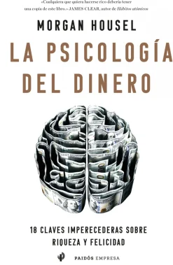 LA PSICOLOGÍA DEL DINERO