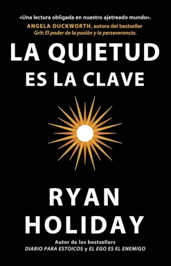 LA QUIETUD ES LA CLAVE