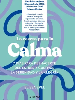 LA RECETA PARA LA CALMA