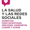LA SALUD Y LAS REDES SOCIALES