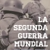 LA SEGUNDA GUERRA MUNDIAL