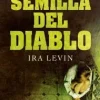 LA SEMILLA DEL DIABLO