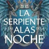 La serpiente y las alas de la noche