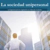 LA SOCIEDAD UNIPERSONAL