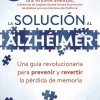LA SOLUCIÓN AL ALZHÉIMER