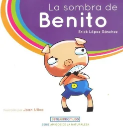 LA SOMBRA DE BENITO (LIBRO+ACTIVIDADES)