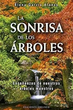LA SONRISA DE LOS ÁRBOLES