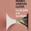 LA TIA JULIA Y EL ESCRIBIDOR