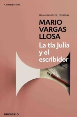 LA TIA JULIA Y EL ESCRIBIDOR