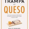 LA TRAMPA DEL QUESO