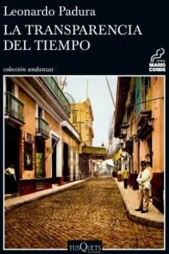 LA TRANSPARENCIA DEL TIEMPO