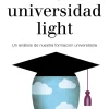 LA UNIVERSIDAD LIGHT