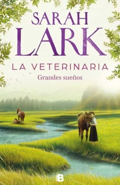 LA VETERINARIA. GRANDES SUEÑOS