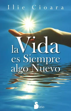 LA VIDA ES SIEMPRE ALGO NUEVO