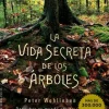 LA VIDA SECRETA DE LOS ARBOLES