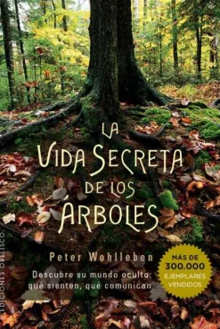 LA VIDA SECRETA DE LOS ARBOLES