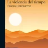 LA VIOLENCIA DEL TIEMPO