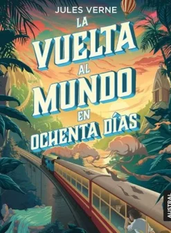 LA VUELTA AL MUNDO EN OCHENTA DIAS