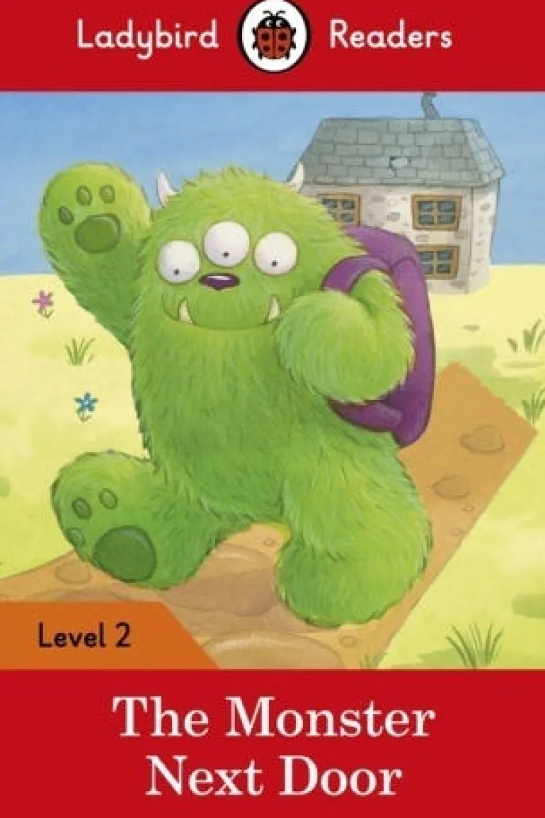LADYBIRD READERS LEVEL 2 - THE MONSTER NEXT DOOR