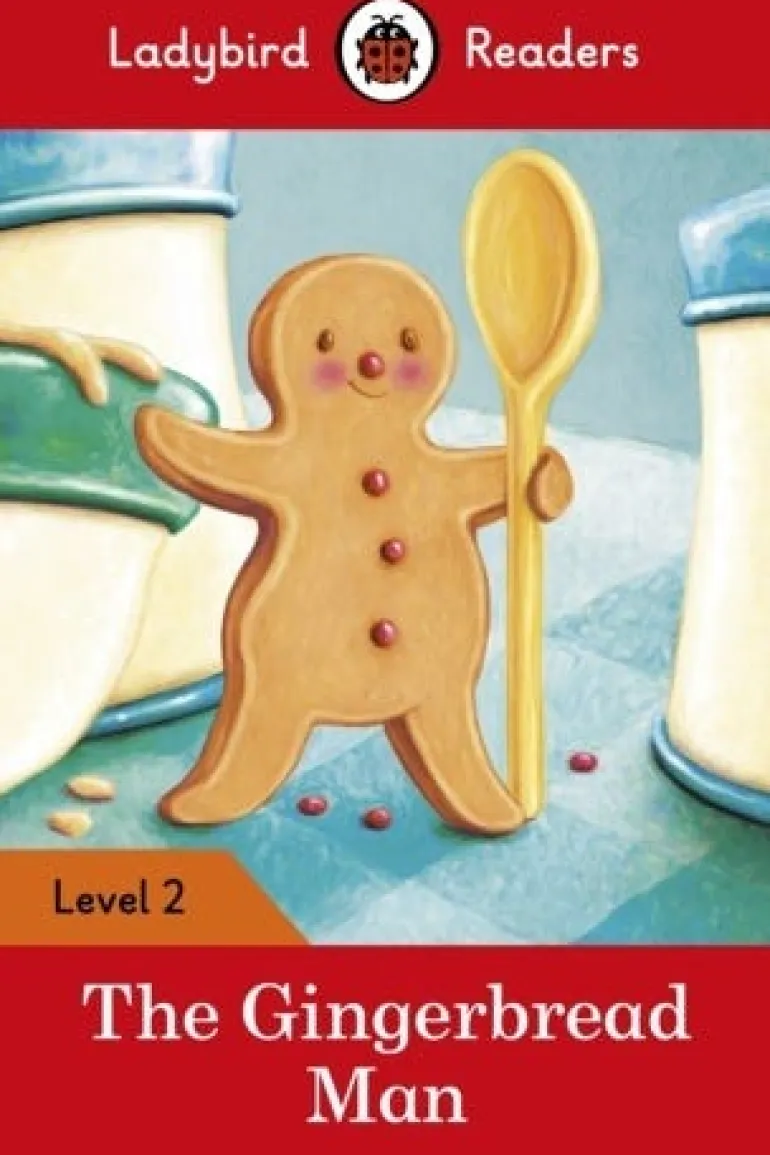 LADYBIRD READERS LEVEL 2 - THE GINGERBREAD MAN