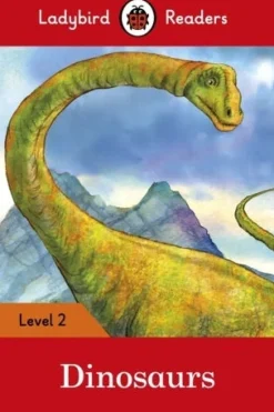 LADYBIRD READERS LEVEL 2 - DINOSAURS