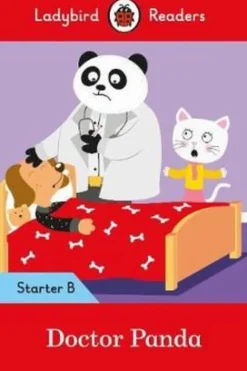 LADYBIRD READERS LEVEL STARTER B - DOCTOR PANDA