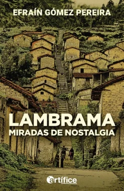 LAMBRAMA. MIRADAS DE NOSTALGIA