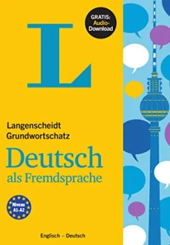 LANGENSCHEIDT GRUNDWORTSCHATZ DEUTSCH ALS FREMDSPRACHE