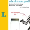LANGENSCHEIDT ¡INCLUSO LAS PULGAS PEQUEÑAS SE ESCRIBEN CON MAYÚSCULA!