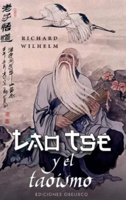 LAO TSÉ Y EL TAOÍSMO