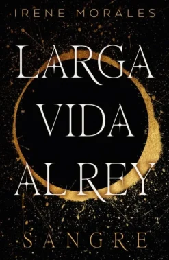 LARGA VIDA AL REY - VOL. 1