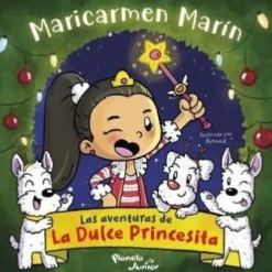 LAS AVENTURAS DE LA DULCE PRINCESITA