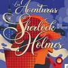 LAS AVENTURAS DE SHERLOCK HOLMES