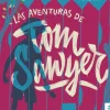 LAS AVENTURAS DE TOM SAWYER