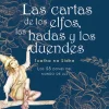 LAS CARTAS DE LOS ELFOS, LAS HADAS Y LOS DUENDES (N.E.)