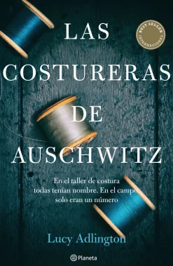 LAS COSTURERAS DE AUSCHWITZ