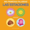 LAS ESTACIONES MIS PRIMERAS PALABRAS