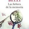 LAS FIEBRES DE LA MEMORIA